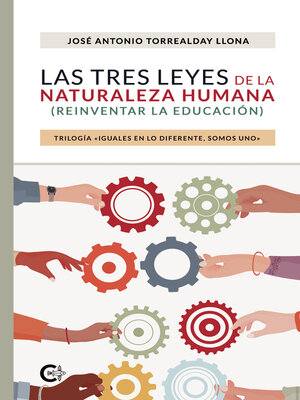 cover image of Las tres leyes de la naturaleza humana (reinventar la educación)